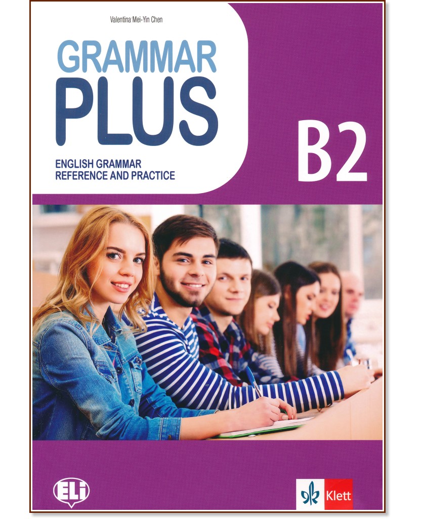 Grammar Plus -  B2:       - Valentina Mei-Yin Chen - 