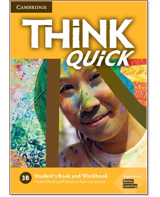 Think quick - ниво 3 (B1+): Учебник и учебна тетрадка по английски език - Combo B - Herbert Puchta, Jeff Stranks, Peter Lewis-Jones - продукт