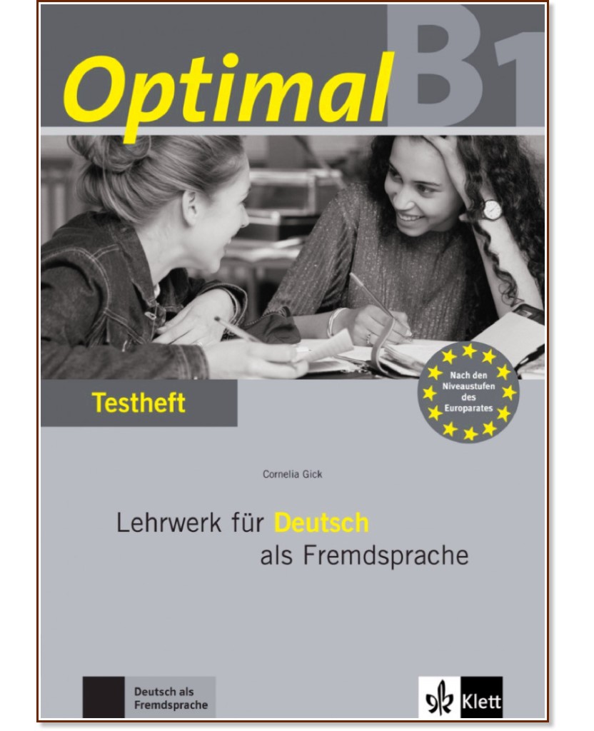 Optimal - ниво B1: Книга с тестове по немски език - Cornelia Gick - помагало