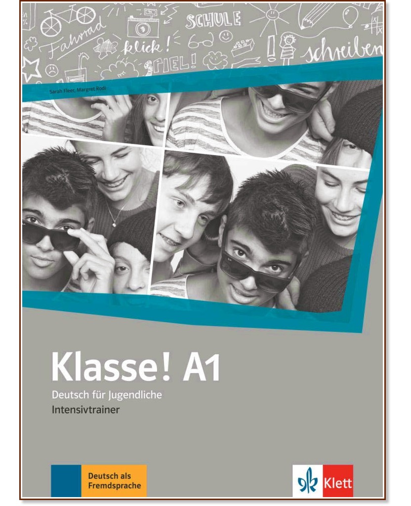 Klasse! - ниво А1: Тетрадка с упражнения по немски език - Sarah Fleer, Margret Rodi - помагало