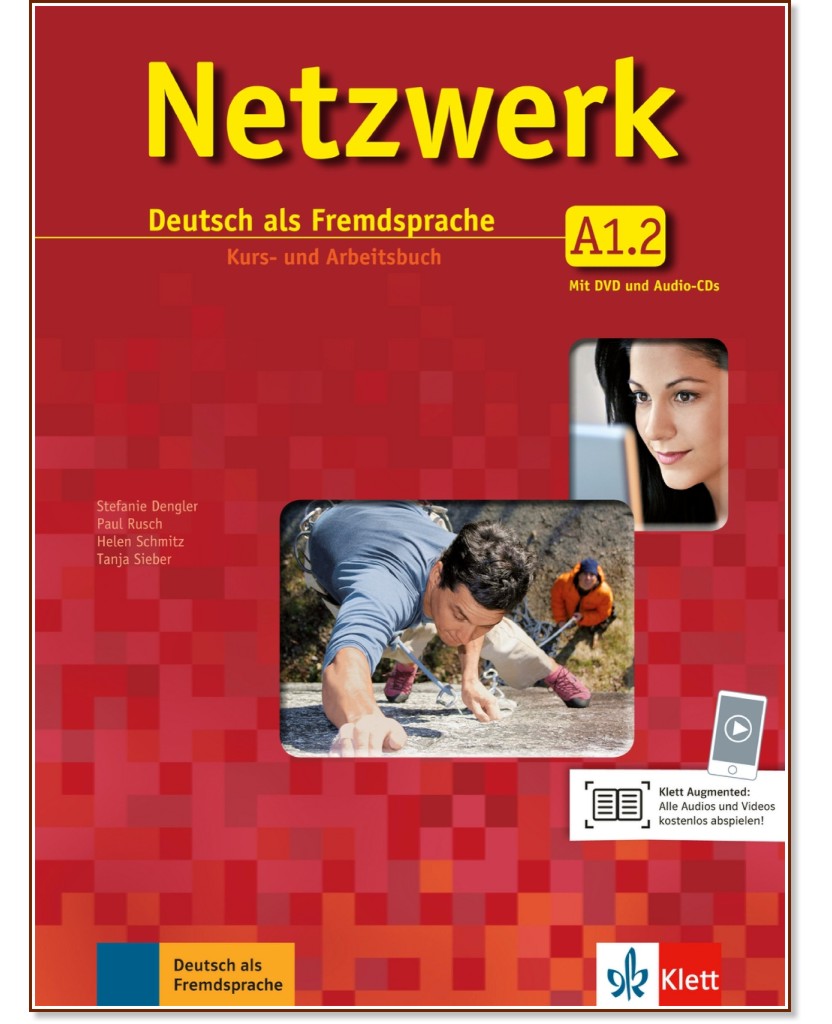 Netzwerk - ниво A1.2: Учебник и учебна тетрадка + DVD и 2 CD - Stefanie Dengler, Paul Rusch, Helen Schmitz, Tanja Mayr-Sieber - продукт
