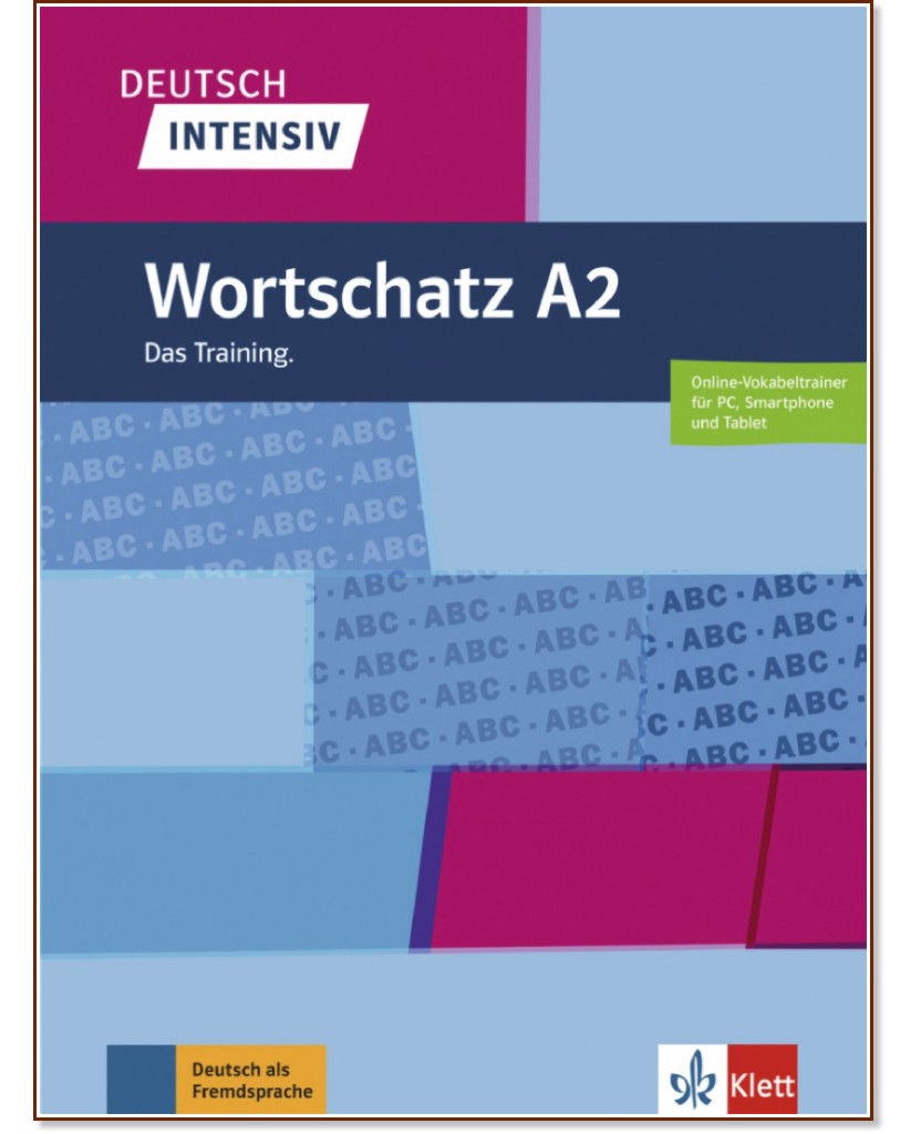 Deutsch Intensiv Wortschatz -  A2:     - Christiane Lemcke, Lutz Rohrmann - 
