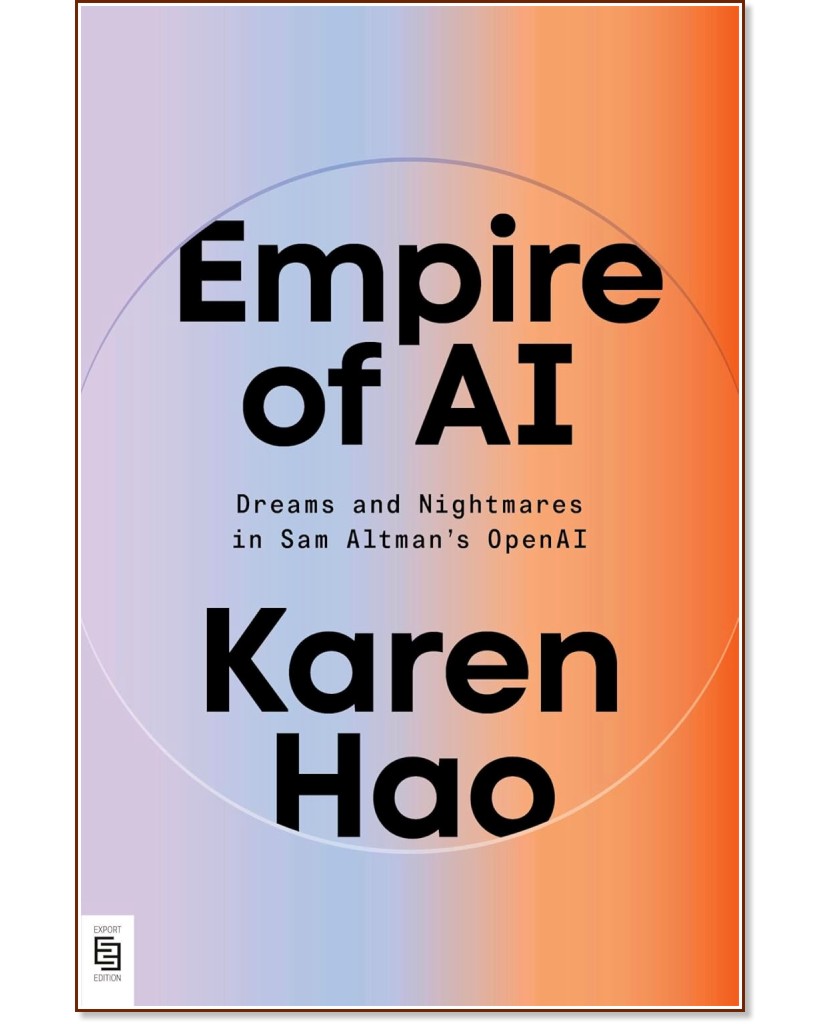 Empire of AI - Karen Hao - 