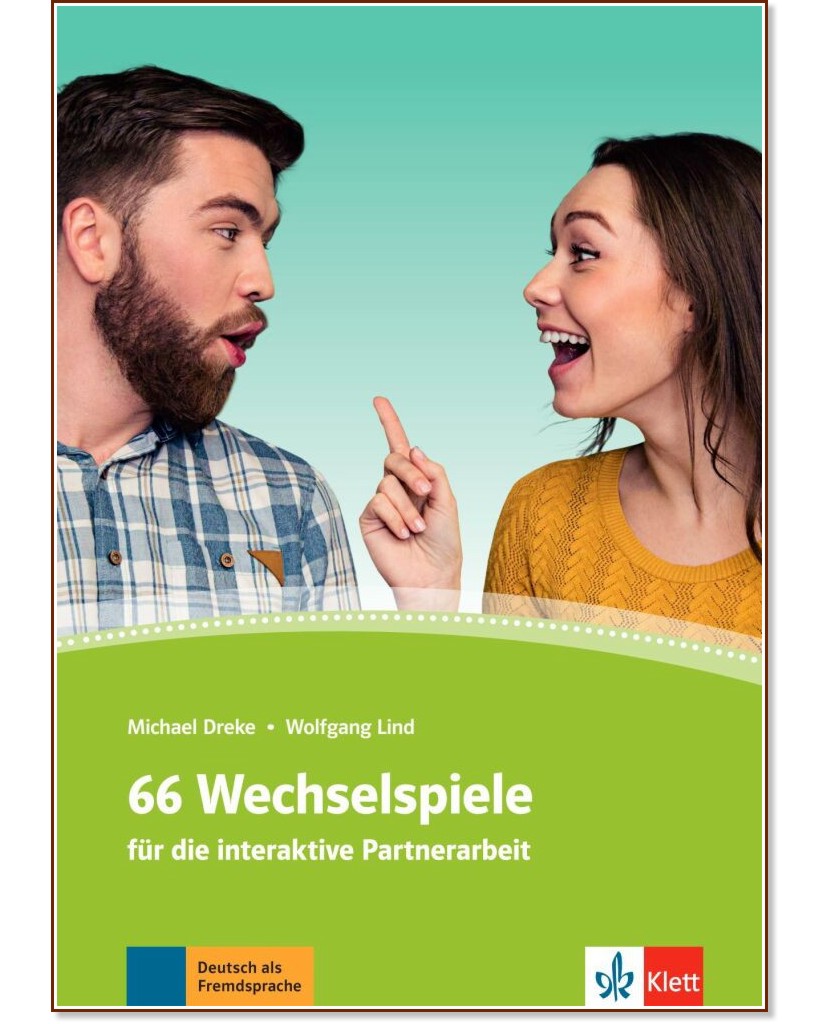 66 Wechselspiele fur die Interaktive Partnerarbeit -  A1 - B2:     - Michael Dreke, Wolfgang Lind - 