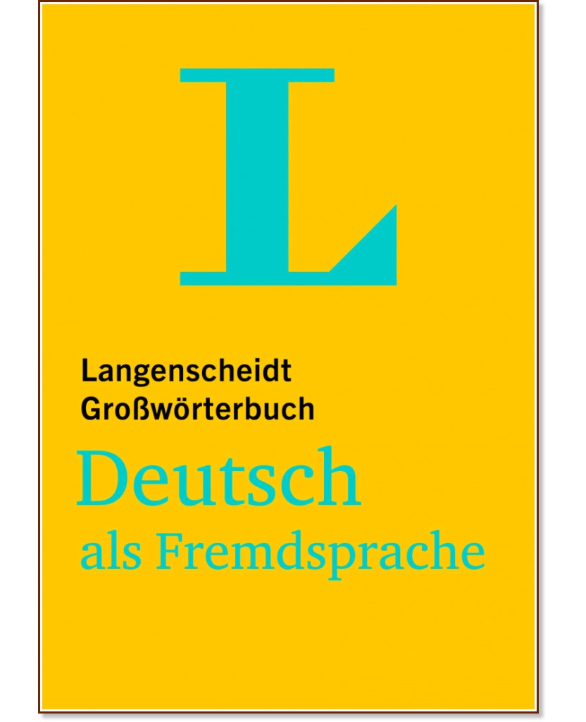 Langenscheidt Grossworterbuch:     - 