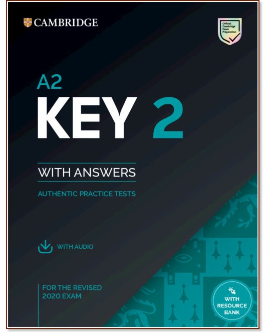 Cambridge Key 2 - ниво A2: Учебник : Учебен курс по английски език - учебник