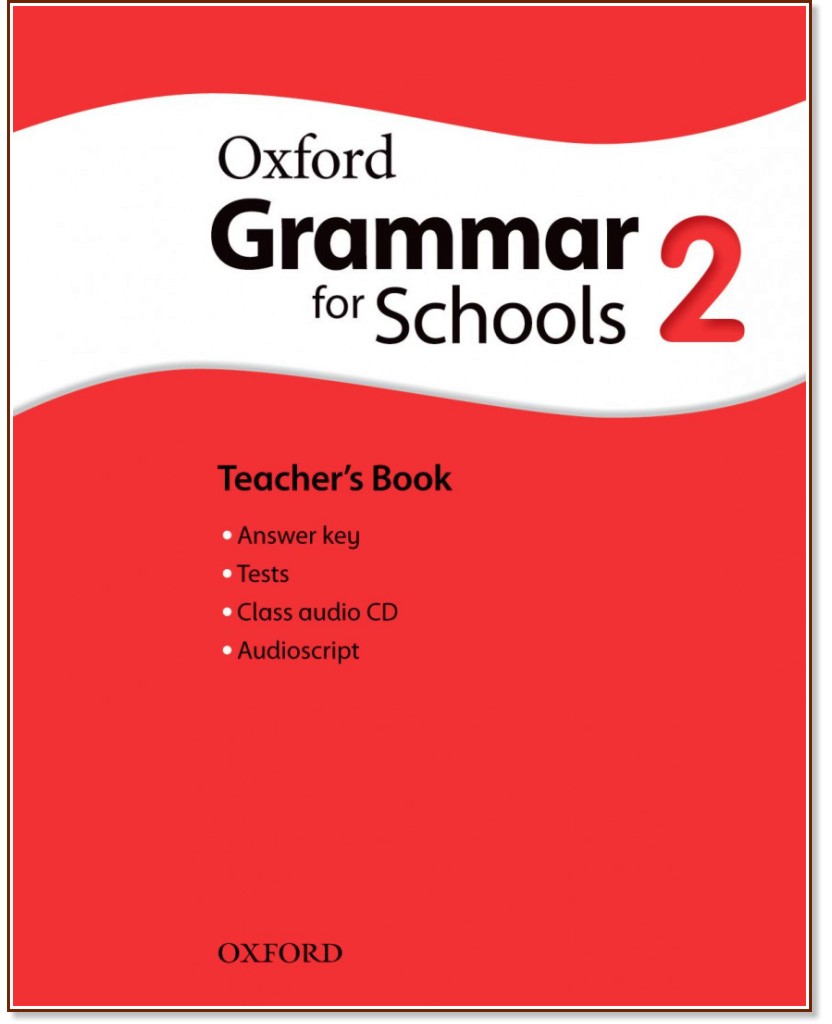 Oxford Grammar for Schools -  2 (YLE: Movers):    + CD - Martin Moore -   