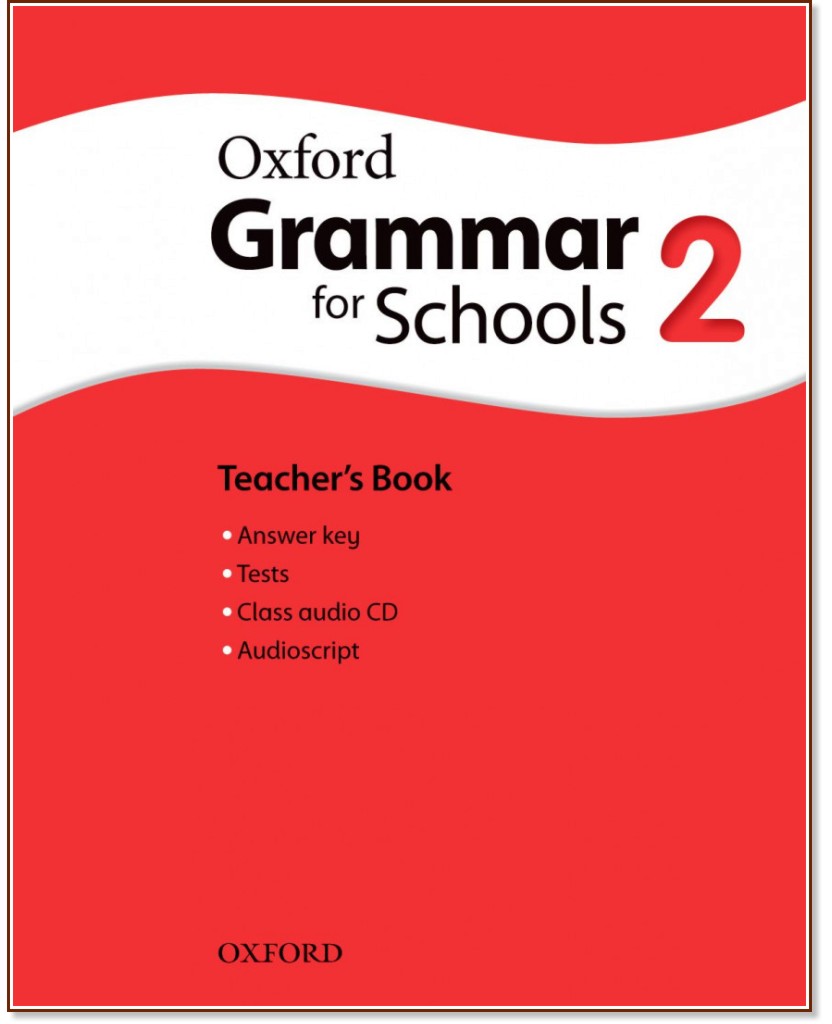 Oxford Grammar for Schools -  2 (YLE: Movers):    + CD - Martin Moore -   