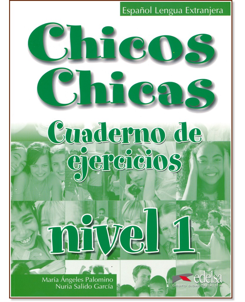 Chicos Y Chicas -  1 (A1.1):       5.  - Maria Angeles Palomino, Nuria Salido Garcia -  