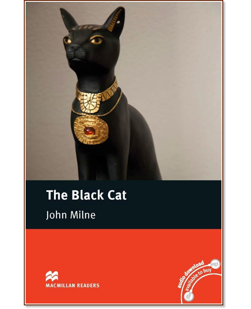 Macmillan Readers - Elementary: The Black Cat + CD - John Milne - 