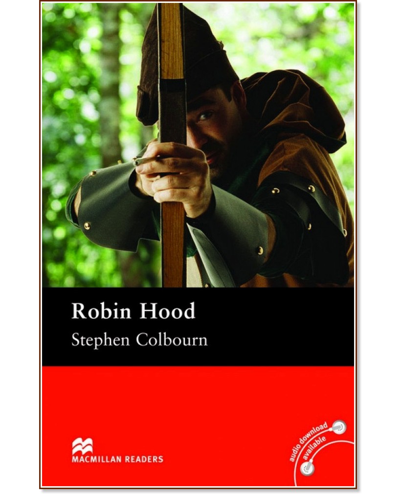 Macmillan Readers - Pre-Intermediate: Robin Hood - Stephen Colbourn - �����