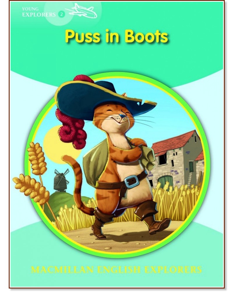 Macmillan Young Explorers - level 2: Puss in Boots - Alex Raynham -  