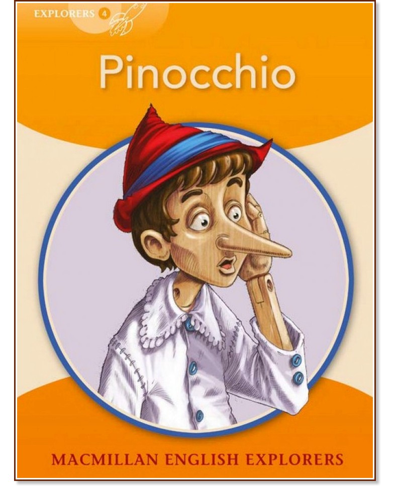 Macmillan Explorers - level 4: Pinocchio - Gill Munton -  