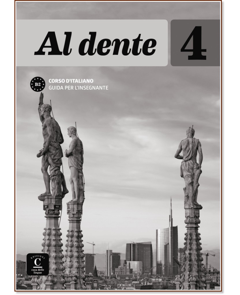 Al dente -  4 (B2):    :      - Maddalena Bertacchini, Cristina De Girolamo, Elena Tea -   