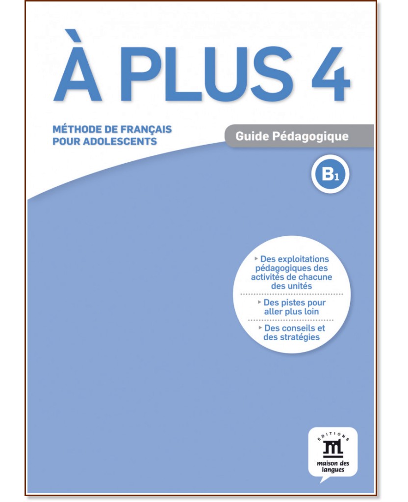 A Plus -  4 (B1):    :      - Perrine Bourbon-Habert -   