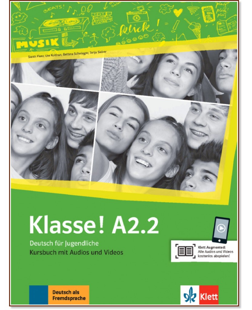 Klasse! - ниво A2.2: Учебник по немски език - Sarah Fleer, Ute Koithan, Tanja Mayr-Sieber, Bettina Schwieger - учебник