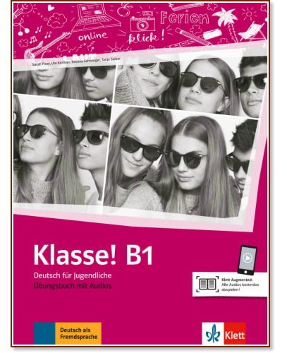 Klasse! -  B1:      - Sarah Fleer, Ute Koithan, Tanja Mayr-Sieber, Bettina Schwieger -  