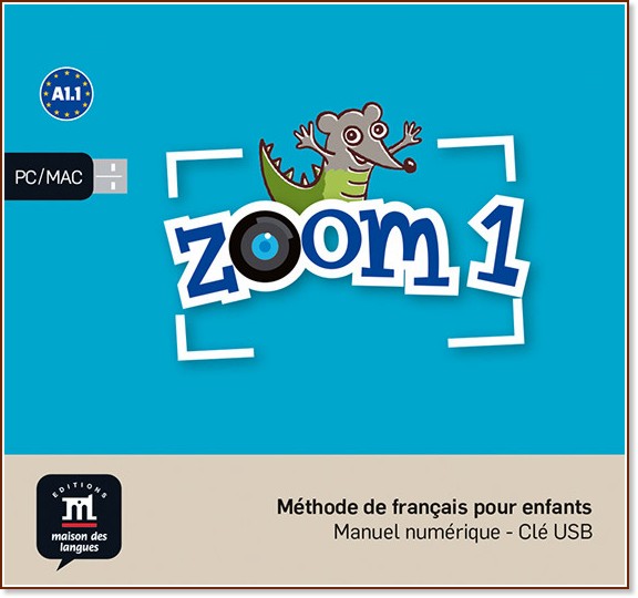 Zoom - ниво 1 (A1.1): USB интерактивна версия на учебната система : Учебна система по френски език - продукт