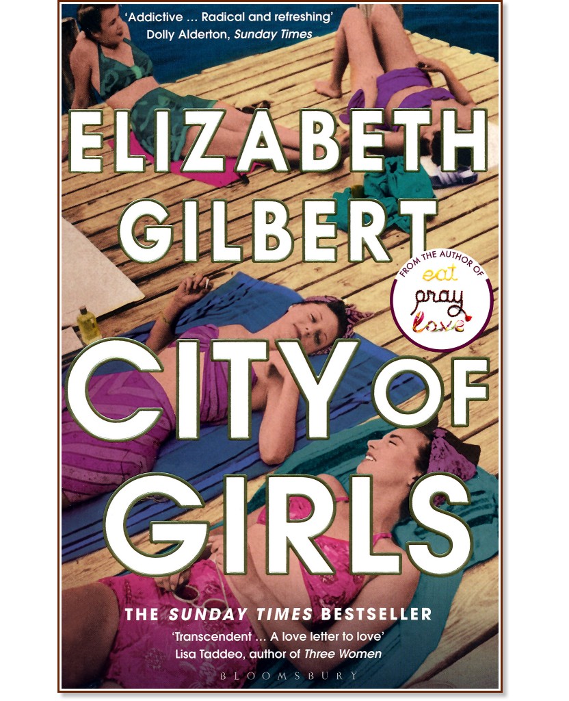 City of girls - Elizabeth Gilbert - 