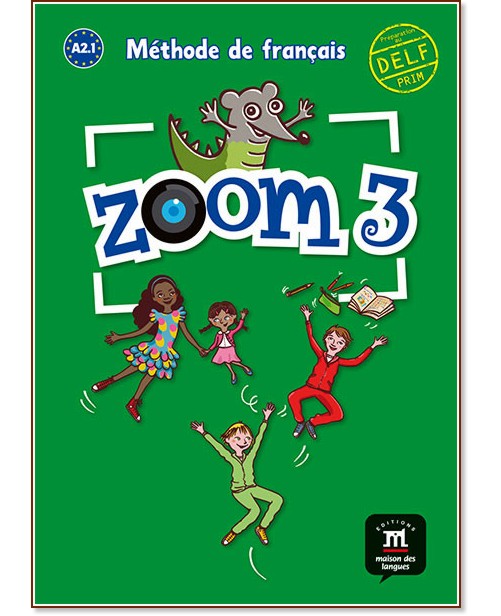 Zoom -  3 (A2.1):  :      - Gwendoline Le Ray, Jean-Francois Mouliere, Claire Quesney, Jose Segura, Manuela Ferreira Pinto - 