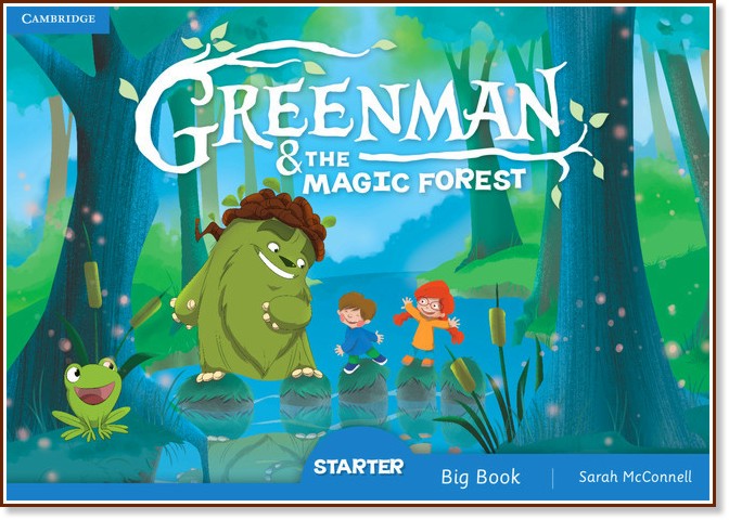 Greenman and the Magic Forest -  Starter:    :      - Sarah McConnell - 