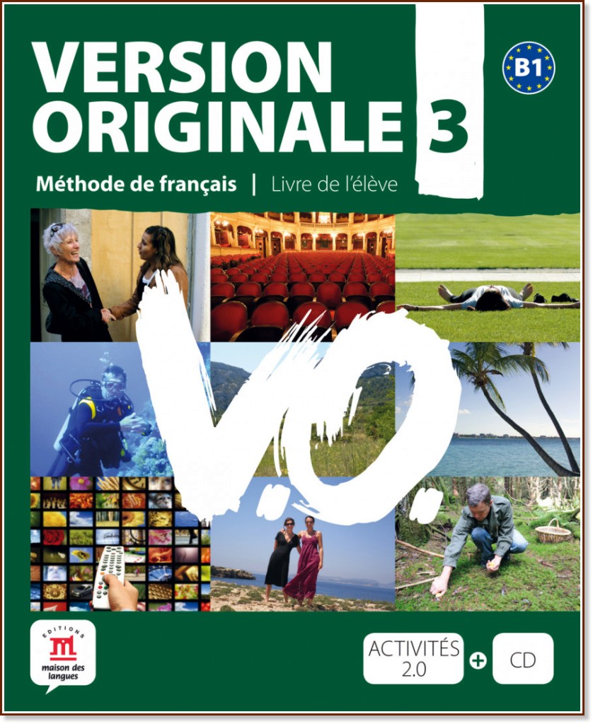 Version Originale -  3 (B1):     - Monique Denyer, Christian Ollivier, Emilie Perrichon - 