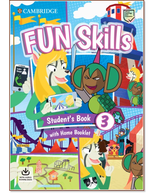 Fun Skills - ���� 3: ������� : ������ ������� �� ��������� ���� - Colin Sage, Anne Robinson - �������