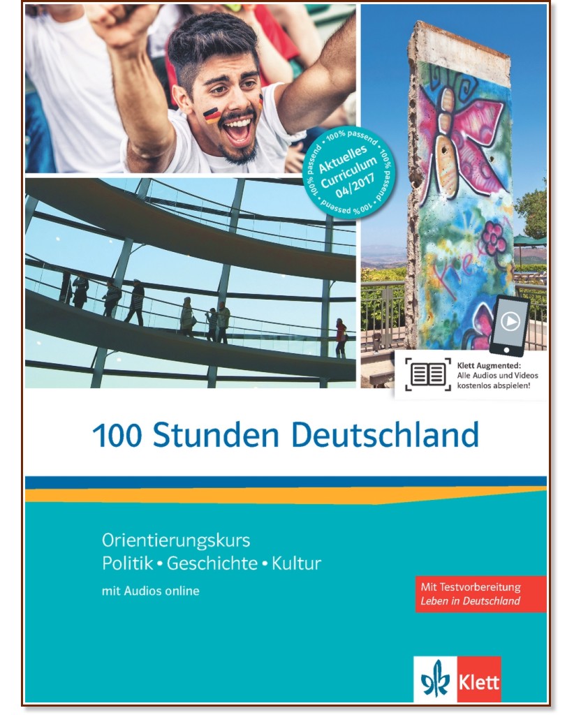 100 Stunden Deutschland -  A2 - B1:     :      - Ellen Butler, Ondrej Kotas, Martin Sturm, Barbara Sum, Nita Esther Wolf, H. Wurtz - 