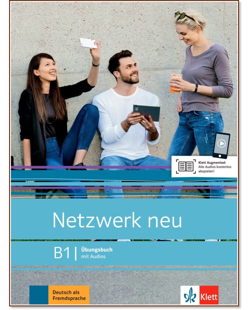 Netzwerk neu -  B1:      - Stefanie Dengler, Tanja Mayr-Sieber, Paul Rusch, Helen Schmitz -  