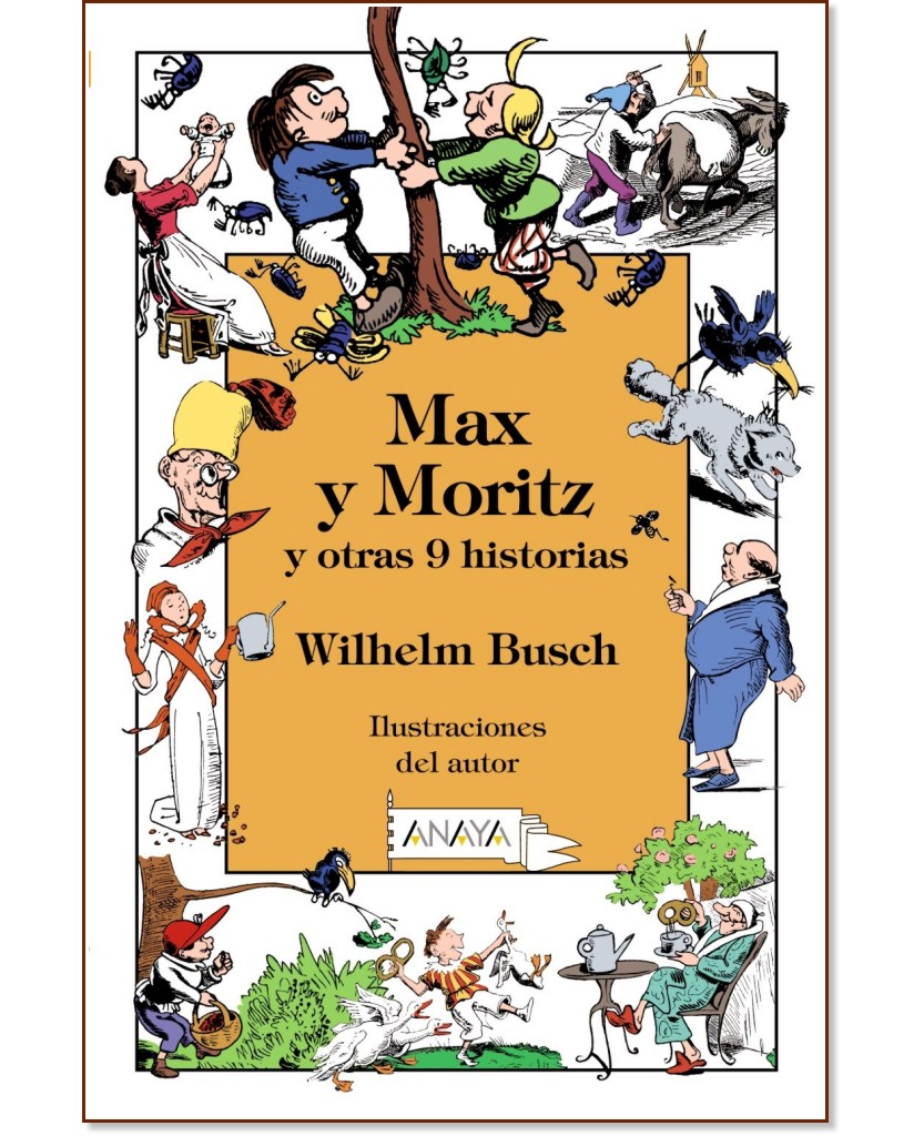 Max y Moritz y otras 9 historias - Wilhelm Busch - 