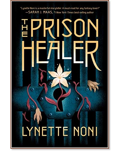 The Prison Healer - Lynette Noni - 