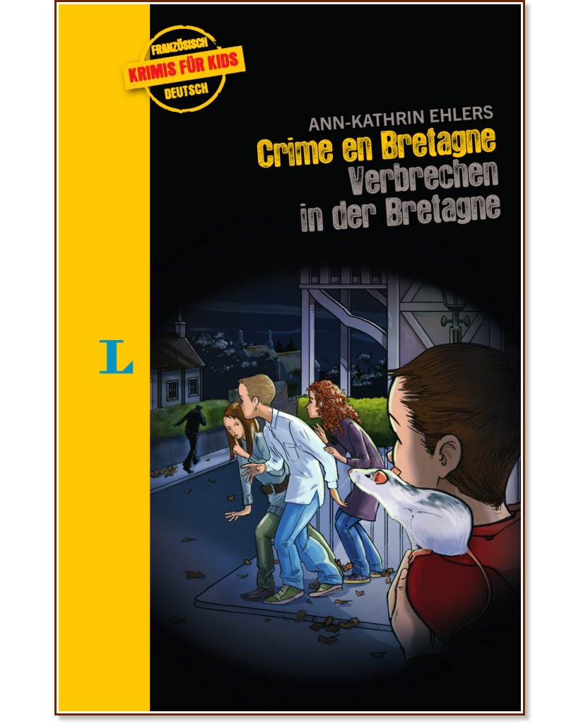 Krimis fur Kids: Verbrechen in der Bretagne - Ann-Kathrin Ehlers - книга