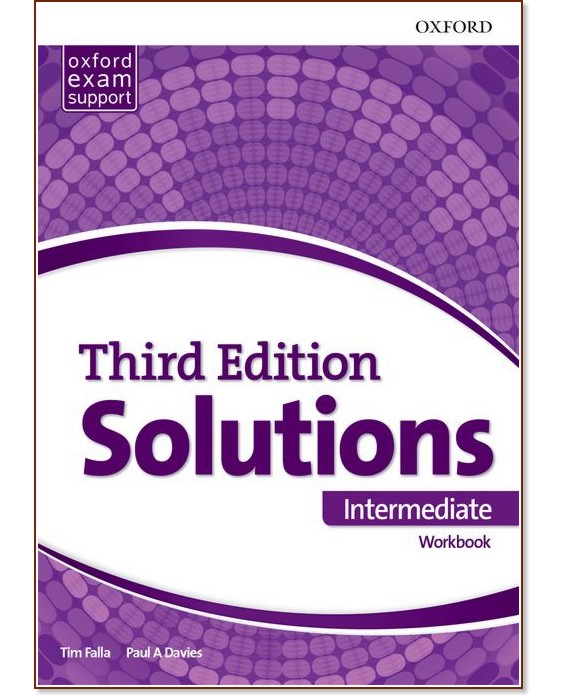 Solutions - Intermediate:      : Third Edition - Tim Falla, Paul A Davies -  