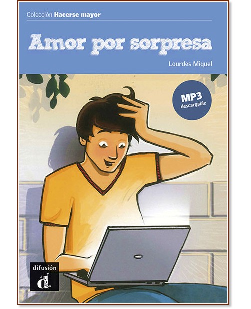 Coleccion Hacerse Mayor -  A2: Amor por sorpresa - Lourdes Miquel - 