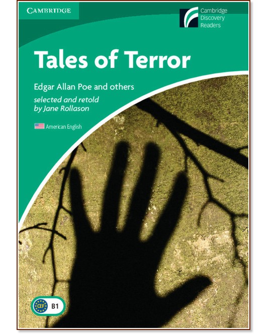 Cambridge Experience Readers: Tales of Terror -  Lower/Intermediate (B1) AE - 