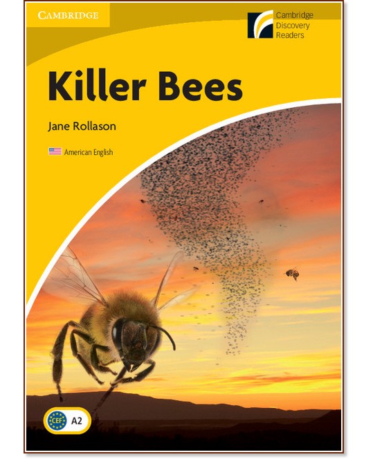 Cambridge Experience Readers: Killer Bees -  Elementary/Lower Intermediate (A2) AE - Jane Rollason - 