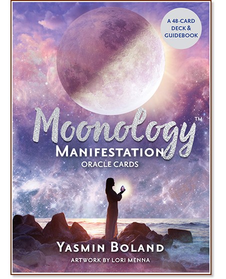 Moonology. Manifestation Oracle - Yasmin Boland -  