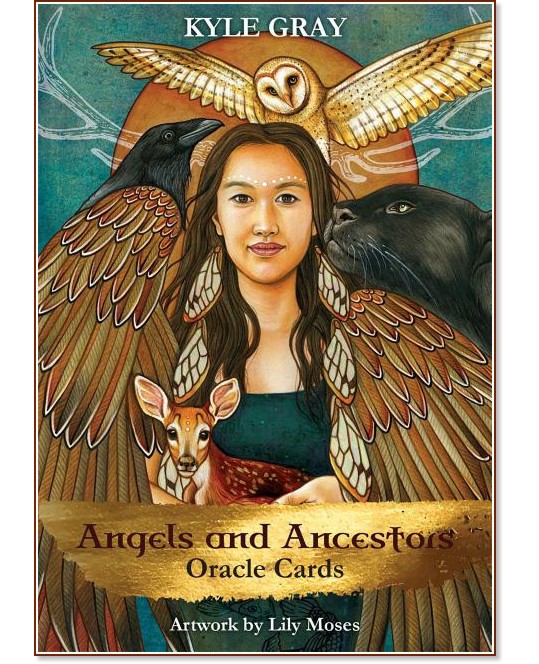 Angels and Ancestors Oracle Cards - Kyle Gray - карти