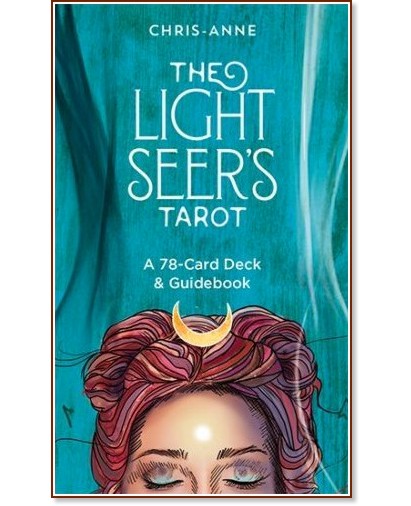 The Light Seer's Tarot - Chris-Anne - 