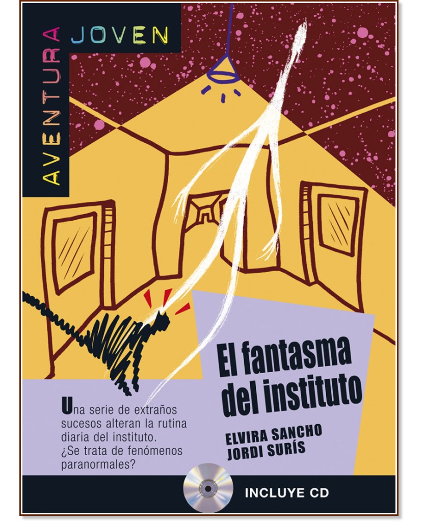 Aventura Joven -  A2: El fantasma del instituto - Elvira Sancho, Jordi Suris - 