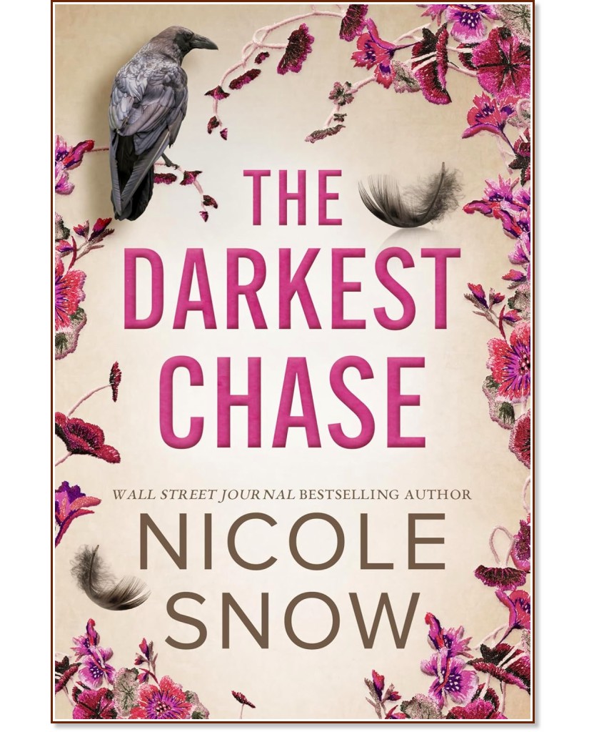The Darkest Chase (българско издание) The Darkest Chase (българско издание) - Никол Сноу - книга