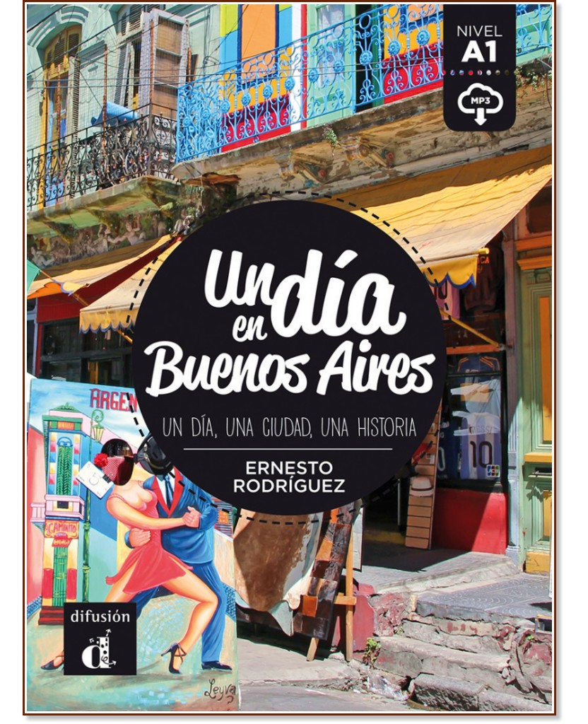 Un dia en Buenos Aires -  A1 - Ernesto Rodriguez - 