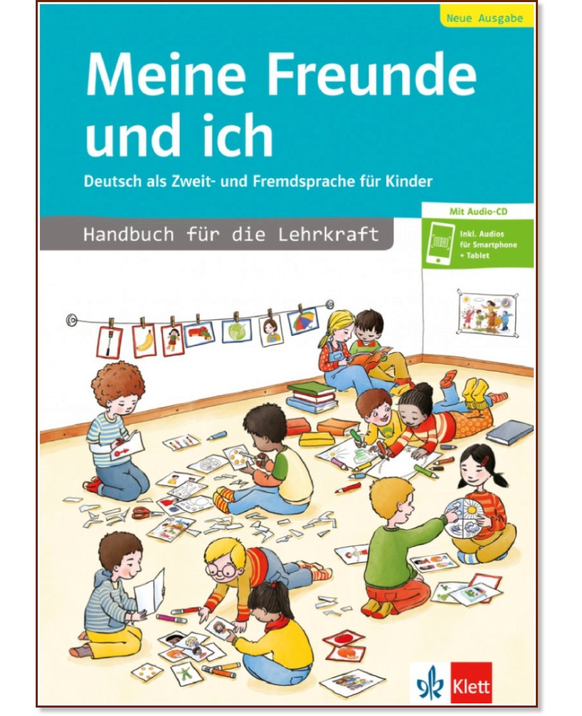 Meine Freunde und ich - Neue Ausgabe:    - Rosella Benati, Gabriele Kniffka, Traudel Sieber, Gesa Siebert-Ott -   