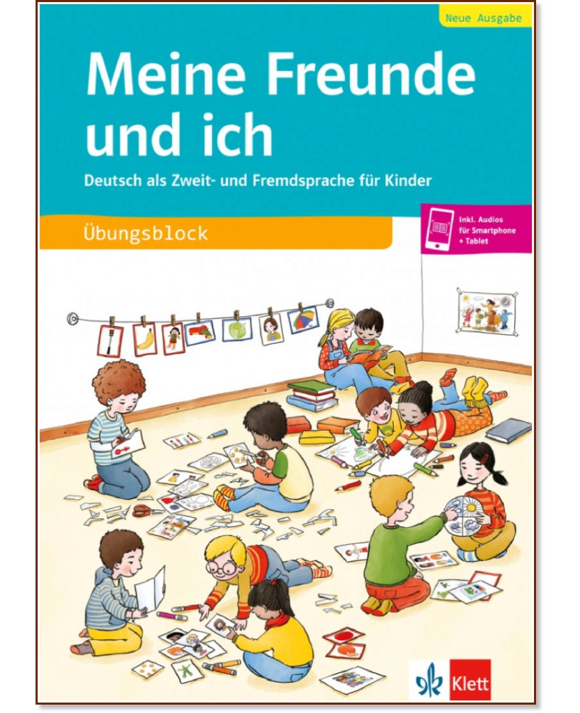 Meine Freunde und ich - Neue Ausgabe:   - Rosella Benati, Gabriele Kniffka, Traudel Sieber, Gesa Siebert-Ott -  