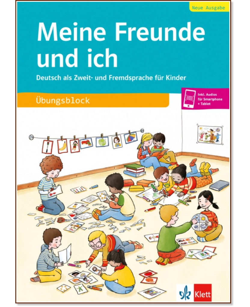 Meine Freunde und ich - Neue Ausgabe:   - Rosella Benati, Gabriele Kniffka, Traudel Sieber, Gesa Siebert-Ott -  