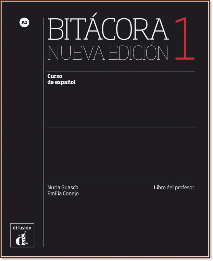 Bitacora -  1 (A1):       : Nueva Edicion - Nuria Guasch, Emilia Conejo -   