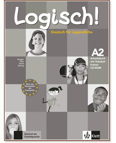 Logisch! - ниво A2: Учебна тетрадка - Stefanie Dengler, Sarah Fleer, Paul Rusch, Cordula Schurig - учебна тетрадка