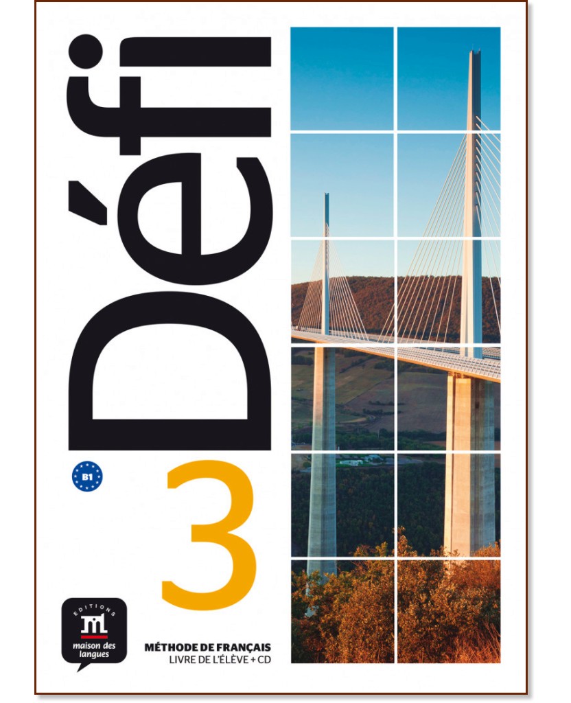 Defi -  3 (B1):     - Pascal Biras, Anna Chevrier, Stephanie Witta - 