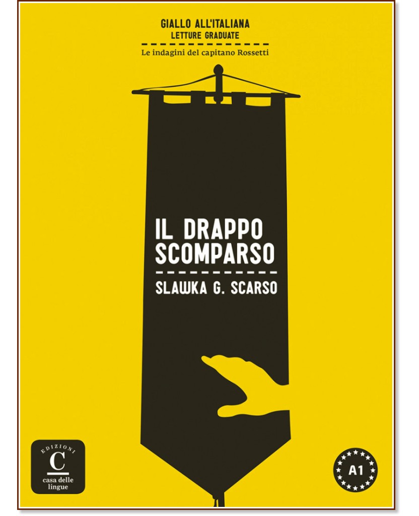 Giallo All'Italiana -  A1: Il drappo scomparso - Slawka G. Scarso - 