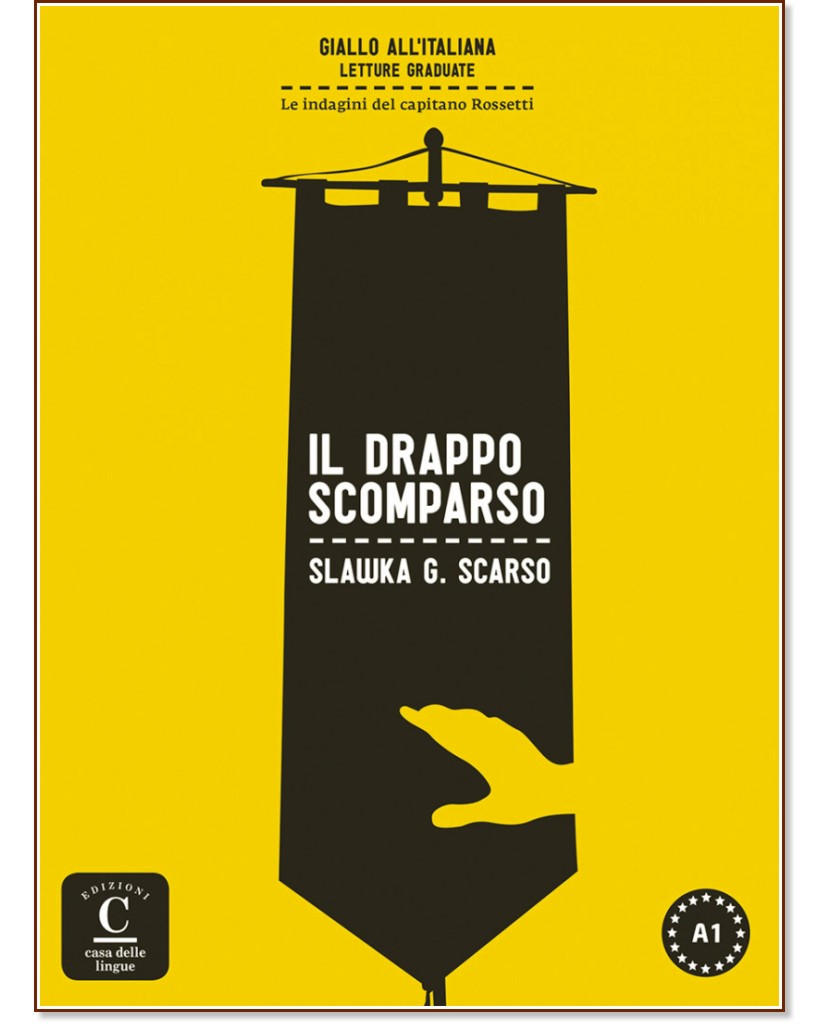 Giallo All'Italiana -  A1: Il drappo scomparso - Slawka G. Scarso - 